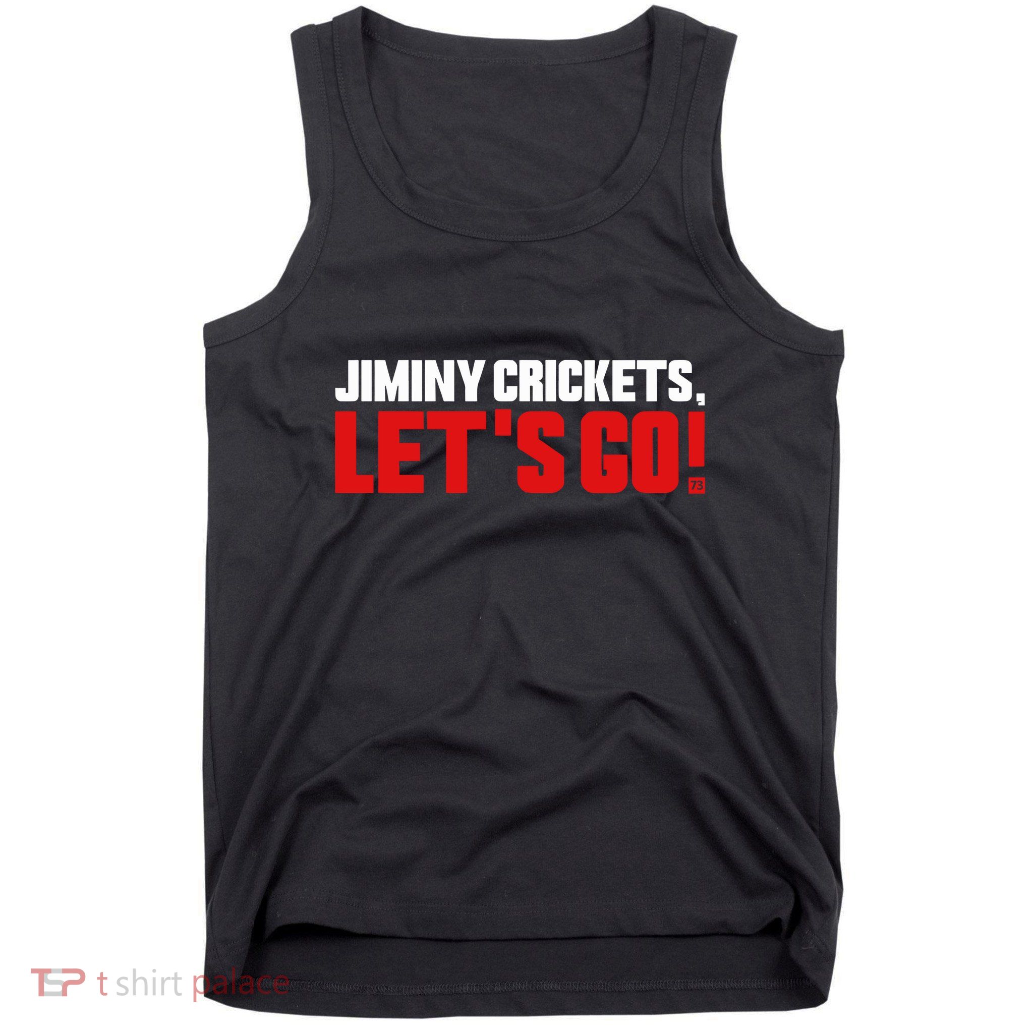 Jiminy Crickets LetS Go Tank Top