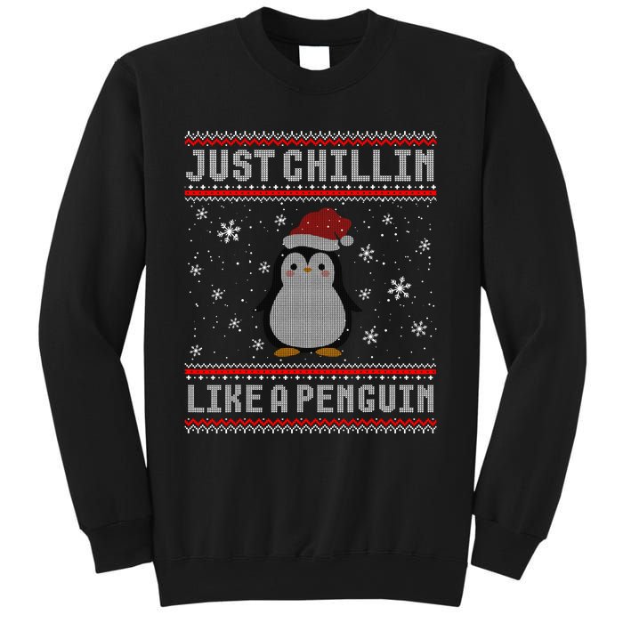 Just Chillin Like A Penguin Ugly Christmas Sweater Sweatshirt