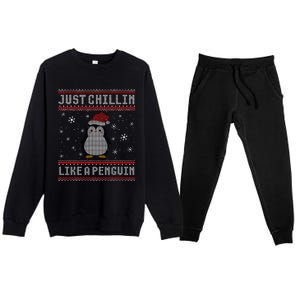 Just Chillin Like A Penguin Ugly Christmas Sweater Premium Crewneck Sweatsuit Set