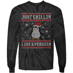 Just Chillin Like A Penguin Ugly Christmas Sweater Tie-Dye Long Sleeve Shirt