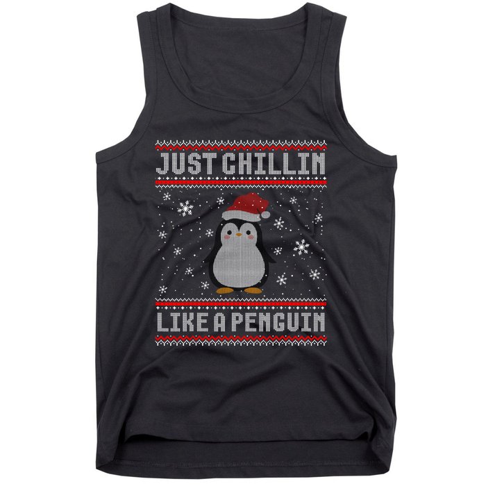 Just Chillin Like A Penguin Ugly Christmas Sweater Tank Top