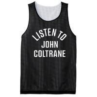 John Coltrane Listen To John Coltrane Mesh Reversible Basketball Jersey Tank