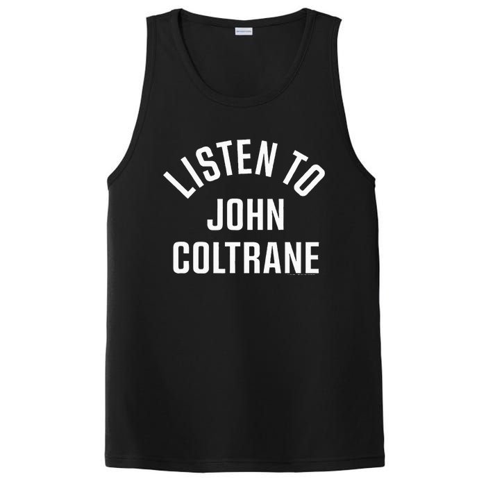 John Coltrane Listen To John Coltrane PosiCharge Competitor Tank