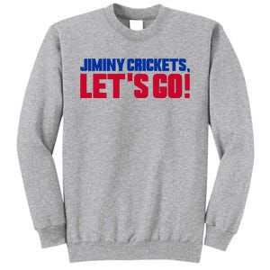 Jiminy Crickets Let’S Go Tall Sweatshirt