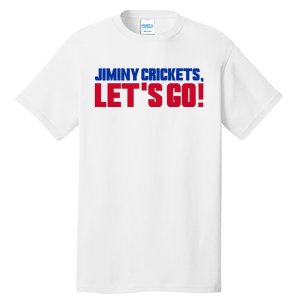 Jiminy Crickets Let’S Go Tall T-Shirt