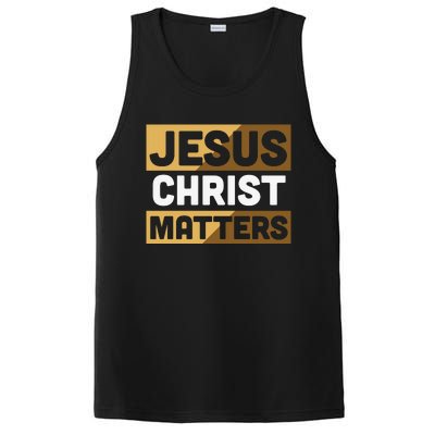 Jesus Christ Matters PosiCharge Competitor Tank