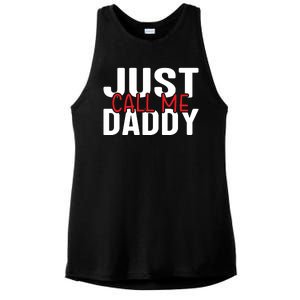 Just Call Me Daddy Funny Fatrher Gift Ladies PosiCharge Tri-Blend Wicking Tank