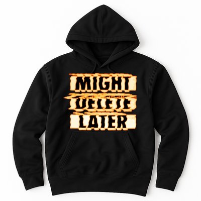 J. Cole Might Delete Later Hoodie