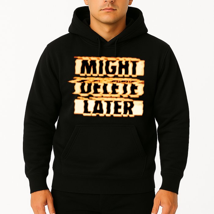 J. Cole Might Delete Later Hoodie