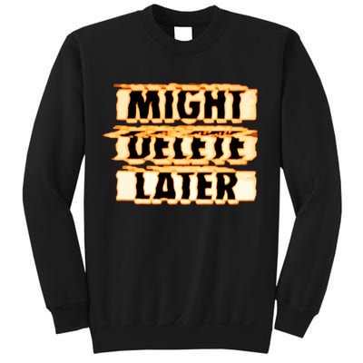 J. Cole Might Delete Later Sweatshirt