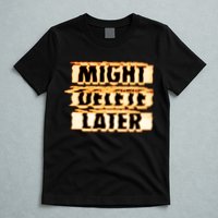 J. Cole Might Delete Later T-Shirt
