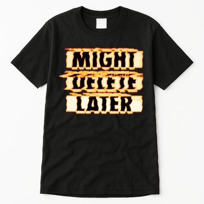 J. Cole Might Delete Later Tall T-Shirt