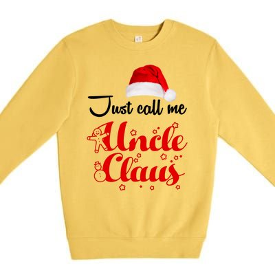 Just Call Me Uncle Claus Premium Crewneck Sweatshirt