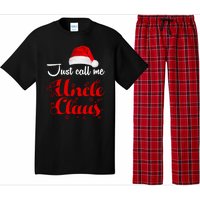 Just Call Me Uncle Claus Pajama Set