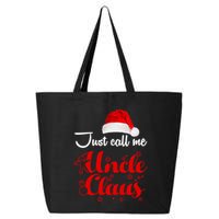 Just Call Me Uncle Claus 25L Jumbo Tote