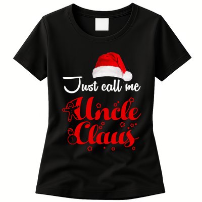 Just Call Me Uncle Claus Womens T-Shirt