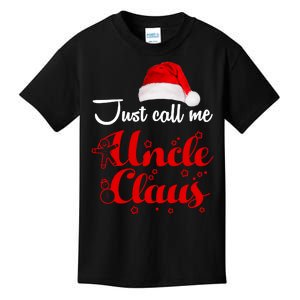 Just Call Me Uncle Claus Kids T-Shirt