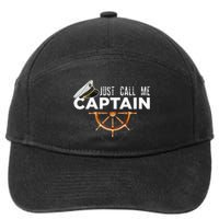 Just Call Me Captain Boating Sailor Anchor Boat Sailing 7-Panel Snapback Hat