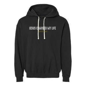 Jesus Changed My Life Ask Me How Sharing Gospel Evangelism Garment-Dyed Fleece Hoodie