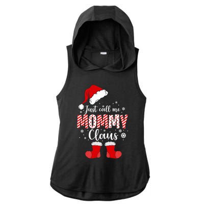 Just Call Me Mommy Claus Great Gift Christmas Light Pajama Pj Gift Ladies PosiCharge Tri-Blend Wicking Draft Hoodie Tank