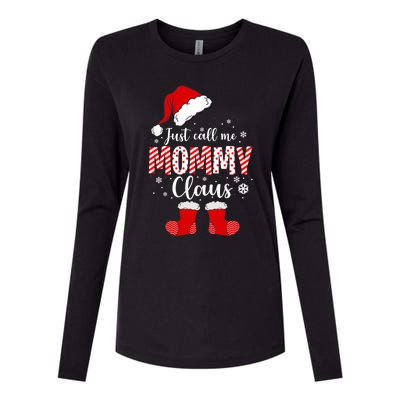 Just Call Me Mommy Claus Great Gift Christmas Light Pajama Pj Gift Womens Cotton Relaxed Long Sleeve T-Shirt