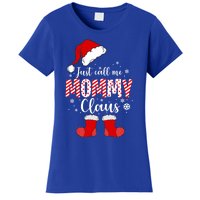 Just Call Me Mommy Claus Great Gift Christmas Light Pajama Pj Gift Women's T-Shirt