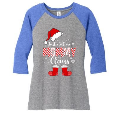 Just Call Me Mommy Claus Great Gift Christmas Light Pajama Pj Gift Women's Tri-Blend 3/4-Sleeve Raglan Shirt