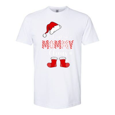 Just Call Me Mommy Claus Great Gift Christmas Light Pajama Pj Gift Softstyle® CVC T-Shirt