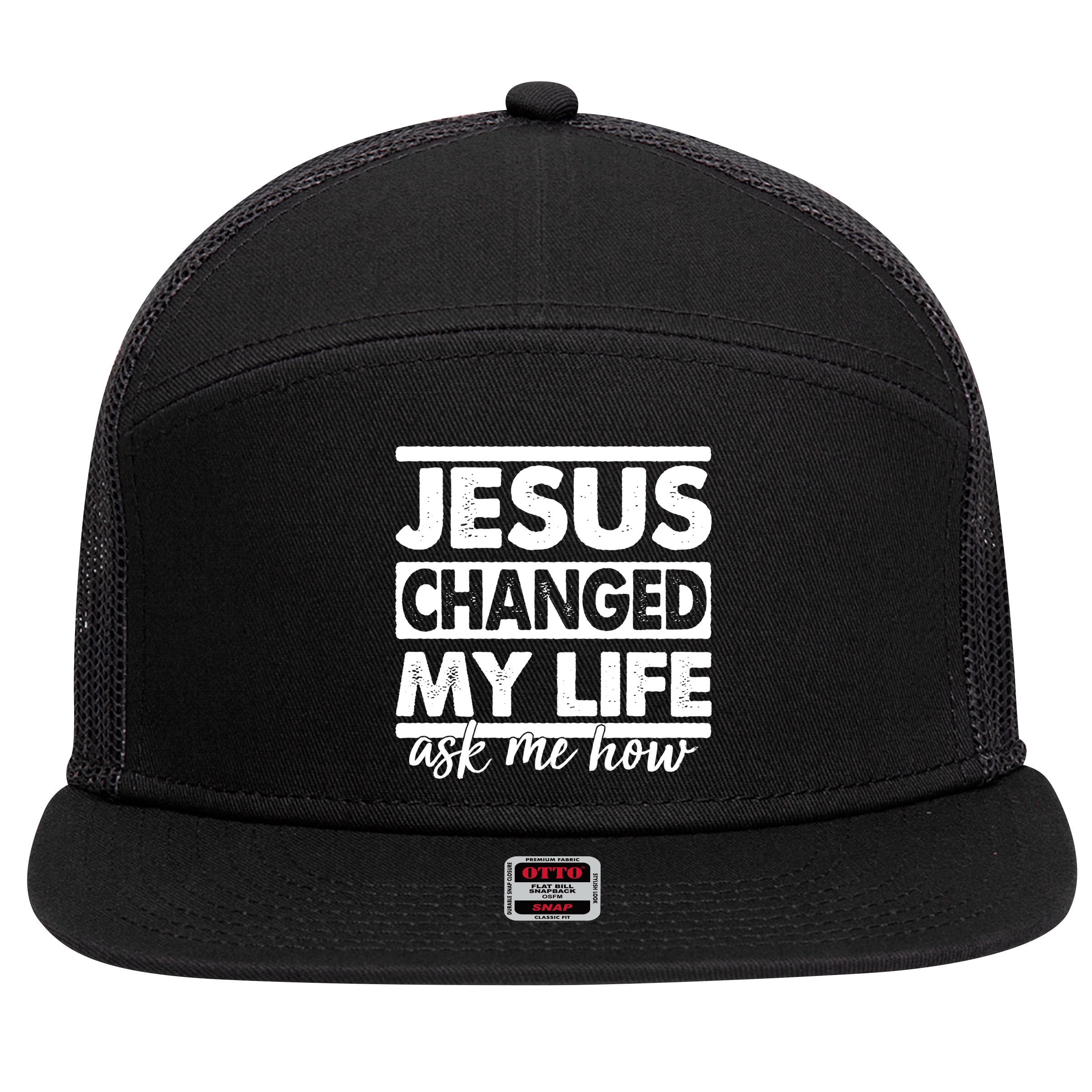 Jesus Changed My Life Ask Me How 7 Panel Mesh Trucker Snapback Hat
