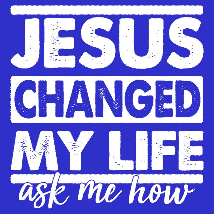 Jesus Changed My Life Ask Me How Toddler Sweatshirt