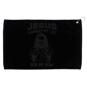 Jesus Changed My Life Ask Me How Christian Religious Grommeted Golf Towel