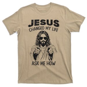 Jesus Changed My Life Ask Me How Christian Religious T-Shirt