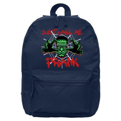 Just Call Me Frank Monster Halloween Horror Movie 16 in Basic Backpack