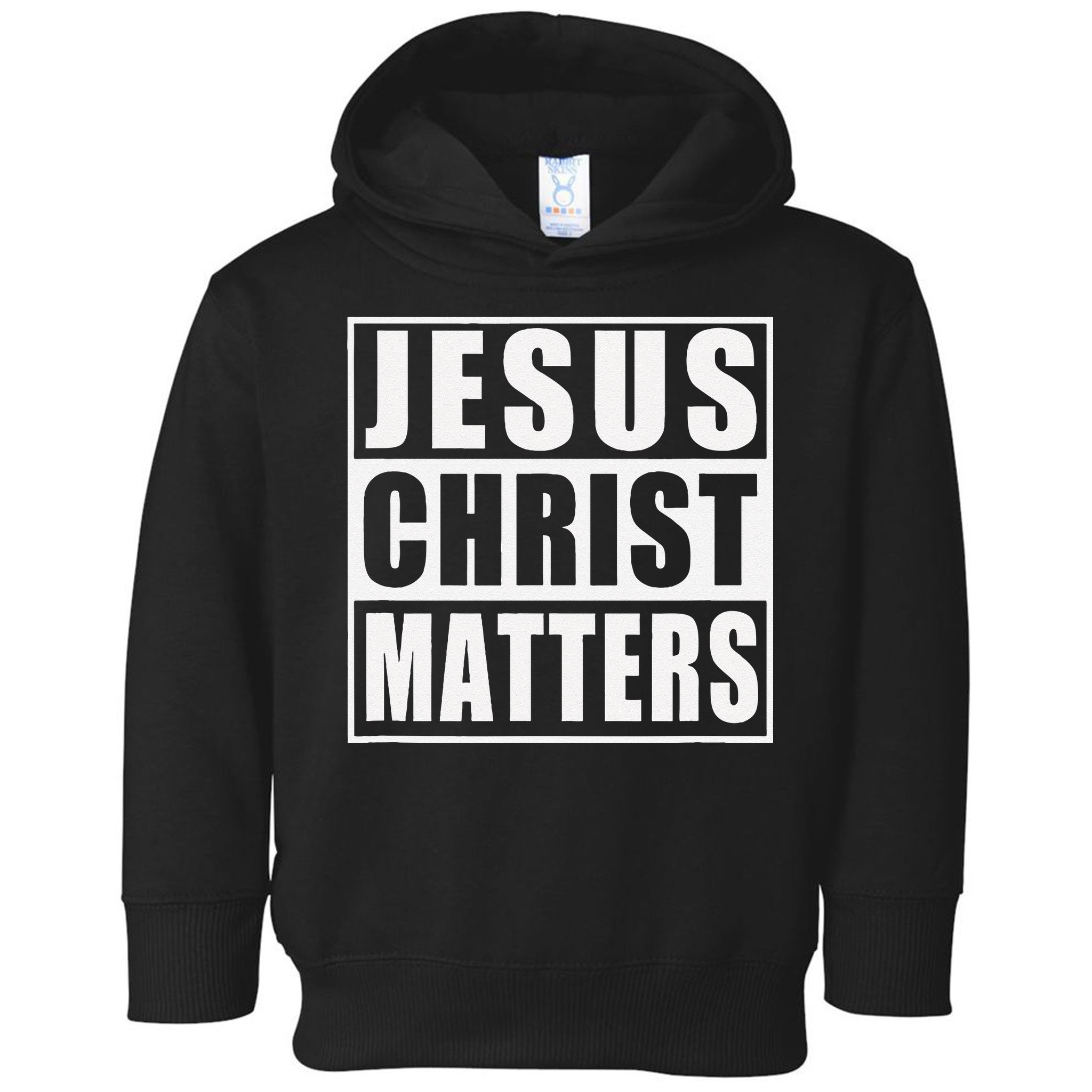Jesus Christ Matters Christian Toddler Hoodie