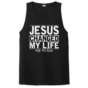 Jesus Changed My Life Asked Me How Christ Devo Jesus PosiCharge Competitor Tank