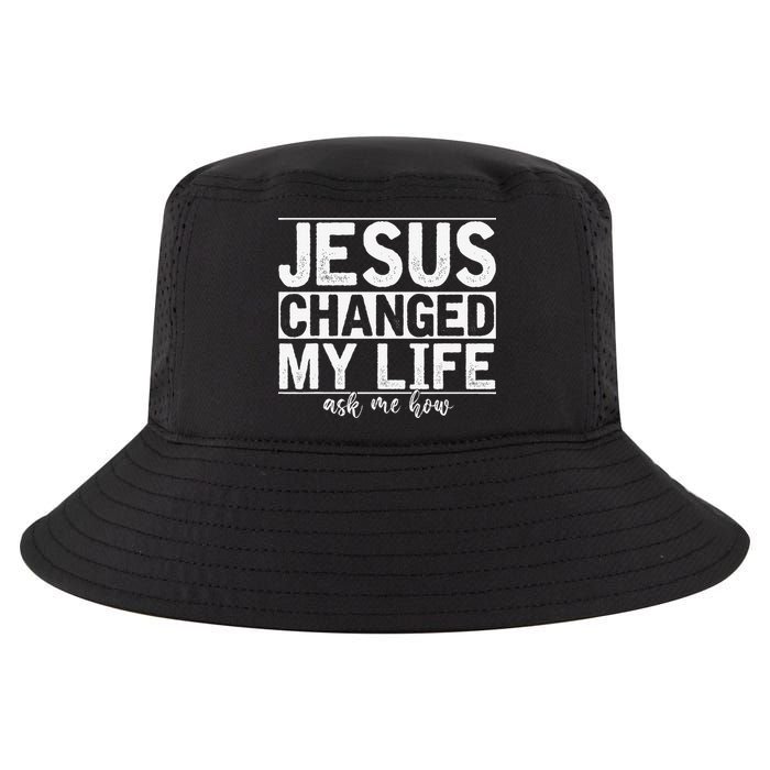 Jesus Changed My Life Asked Me How Christ Devotee Jesus Cool Comfort Performance Bucket Hat
