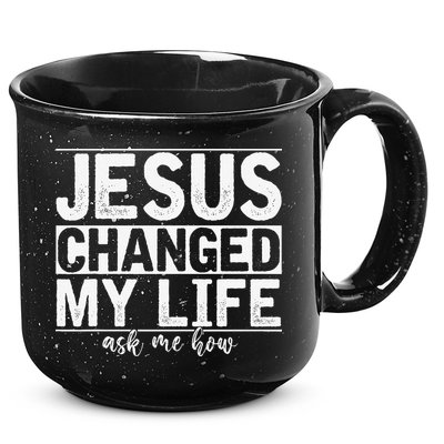 Jesus Changed My Life Asked Me How Christ Devotee Jesus 15oz Campfire Ceramic Mug