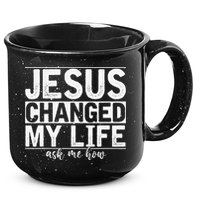 Jesus Changed My Life Asked Me How Christ Devotee Jesus 15oz Campfire Ceramic Mug