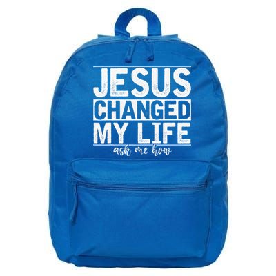Jesus Changed My Life Asked Me How Christ Devotee Jesus 16 in Basic Backpack