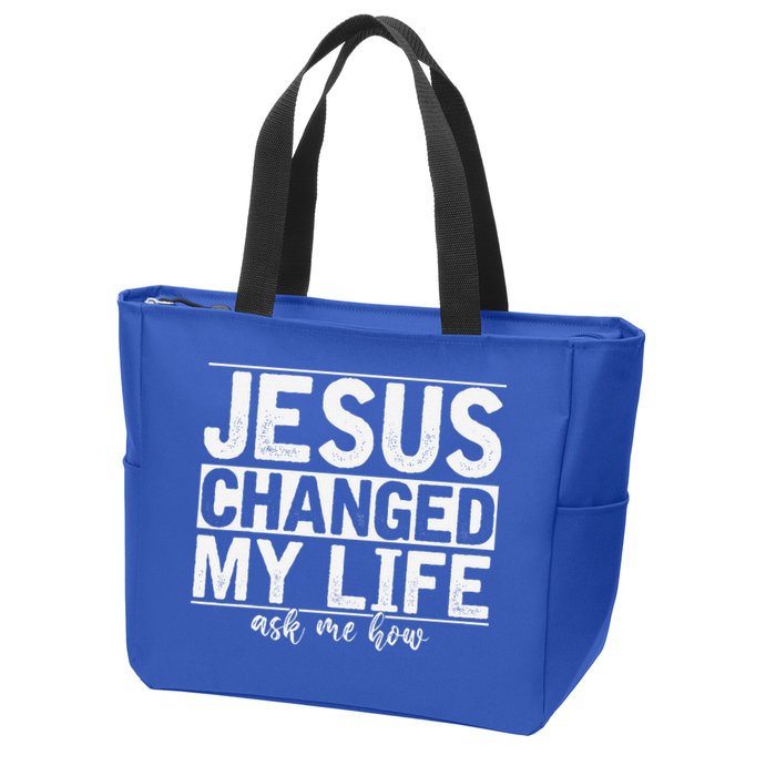 Jesus Changed My Life Asked Me How Christ Devotee Jesus Zip Tote Bag