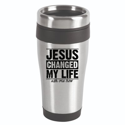 Jesus Changed My Life Ask Me How 16oz Travel Tumbler