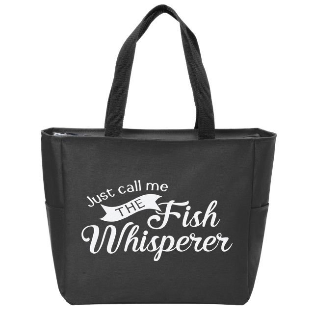 Just Call Me The Fish Whisperer Funny Fishing Zip Tote Bag