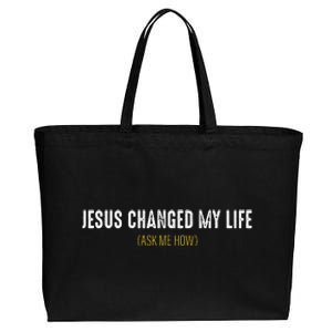 Jesus Changed My Life Ask Me How Sharing Gospel Evangelism Cotton Canvas Jumbo Tote