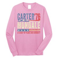 Jimmy Carter Mondale 76 A Legacy Of Peace & Humanity Long Sleeve Shirt