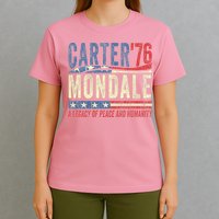 Jimmy Carter Mondale 76 A Legacy Of Peace & Humanity T-Shirt