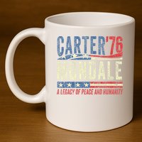 Jimmy Carter Mondale 76 A Legacy Of Peace & Humanity 11oz C Handle Ceramic Mug
