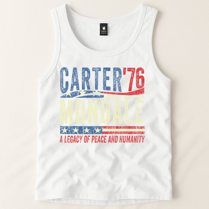 Jimmy Carter Mondale 76 A Legacy Of Peace & Humanity Tank Top