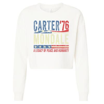 Jimmy Carter Mondale 76 A Legacy Of Peace & Humanity Cropped Pullover Crew