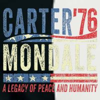Jimmy Carter Mondale 76 A Legacy Of Peace & Humanity Infant Baby Jersey Bodysuit