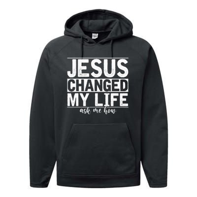 Jesus Changed My Life Asked Me How Christ Devotee Jesus Performance Fleece Hoodie